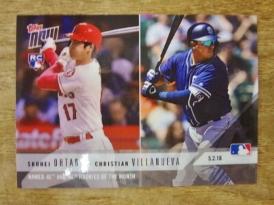 大谷翔平＆クリスチャン・ビヤヌエバ 2018 TOPPS NOW MLB 4月 ルーキー・オブ・ザ・マンス